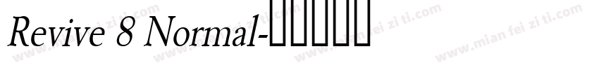 Revive 8 Normal字体转换